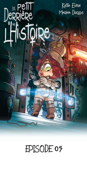 Le Petit Derrière de l’Histoire Épisode 15